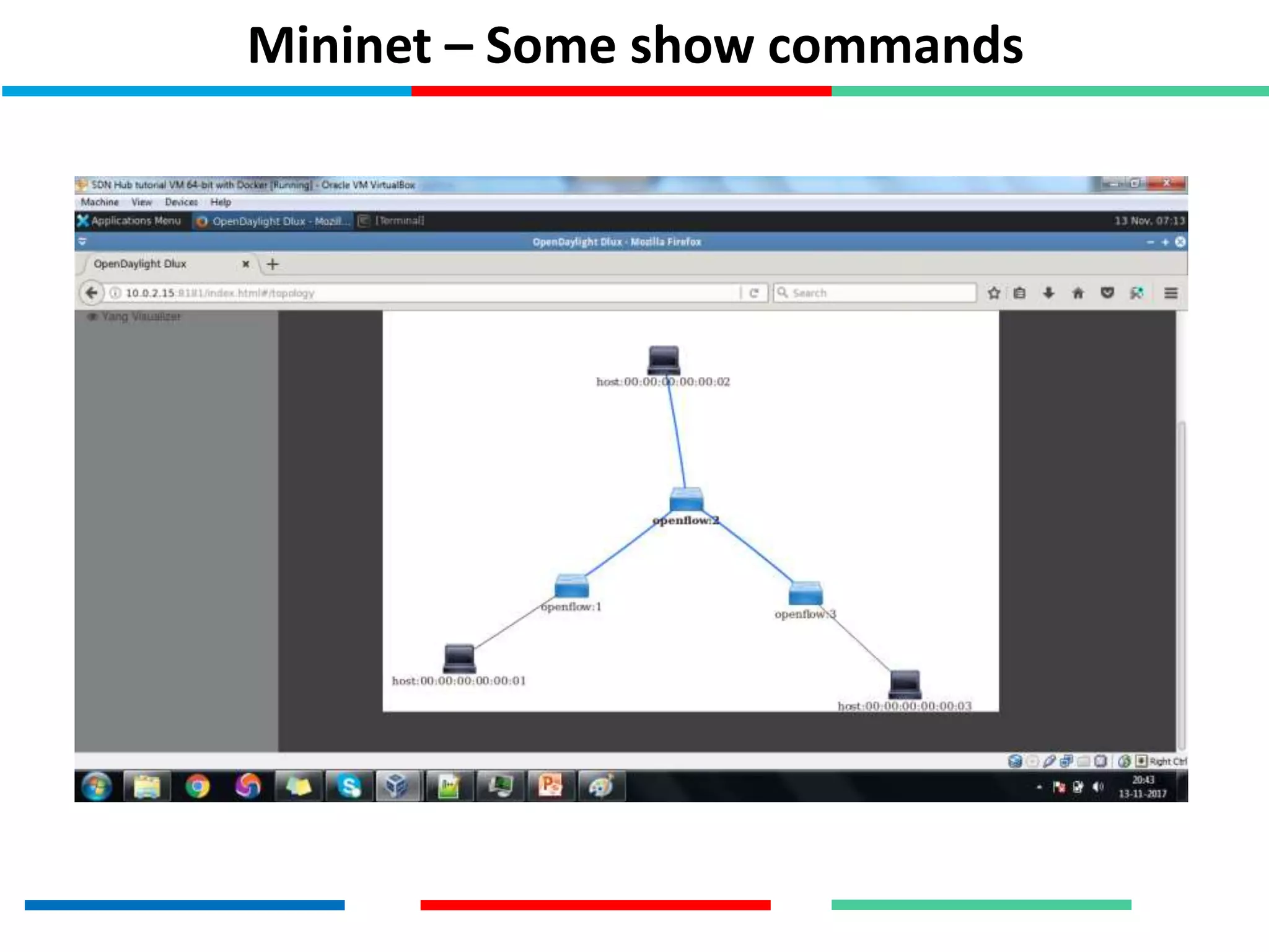 Mininet – Some show commands
 