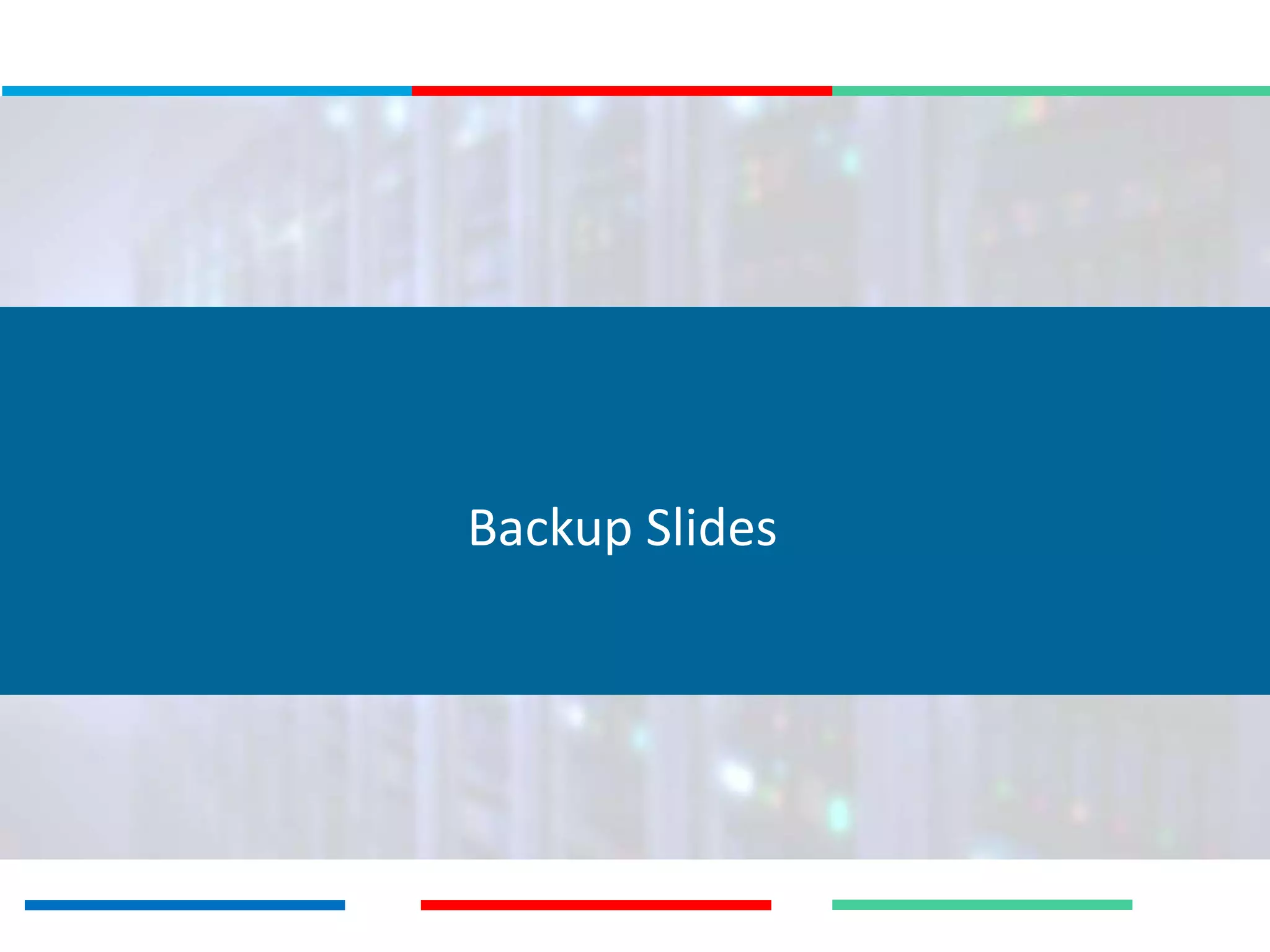 Backup Slides
 