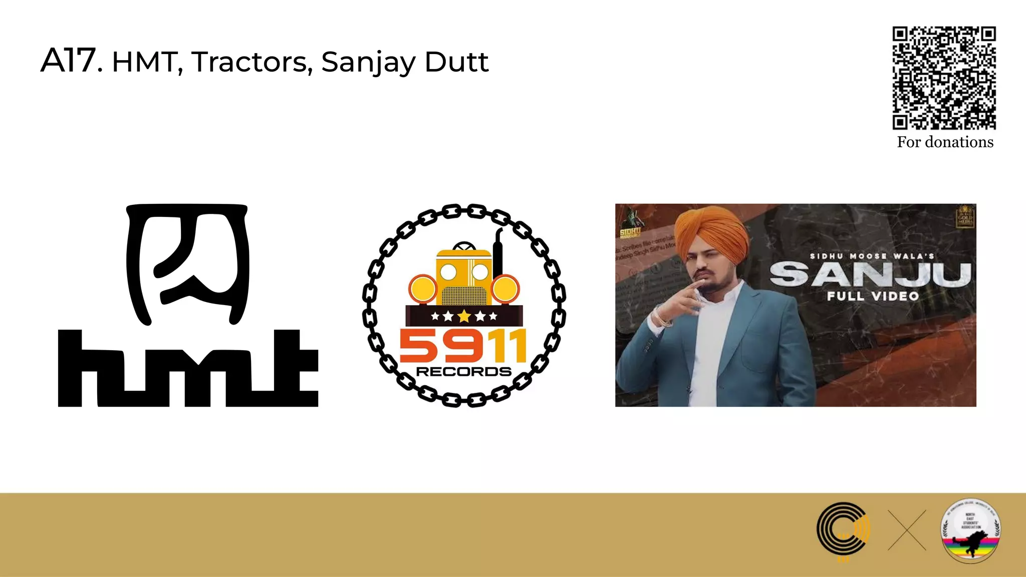 A17. HMT, Tractors, Sanjay Dutt
For donations
 