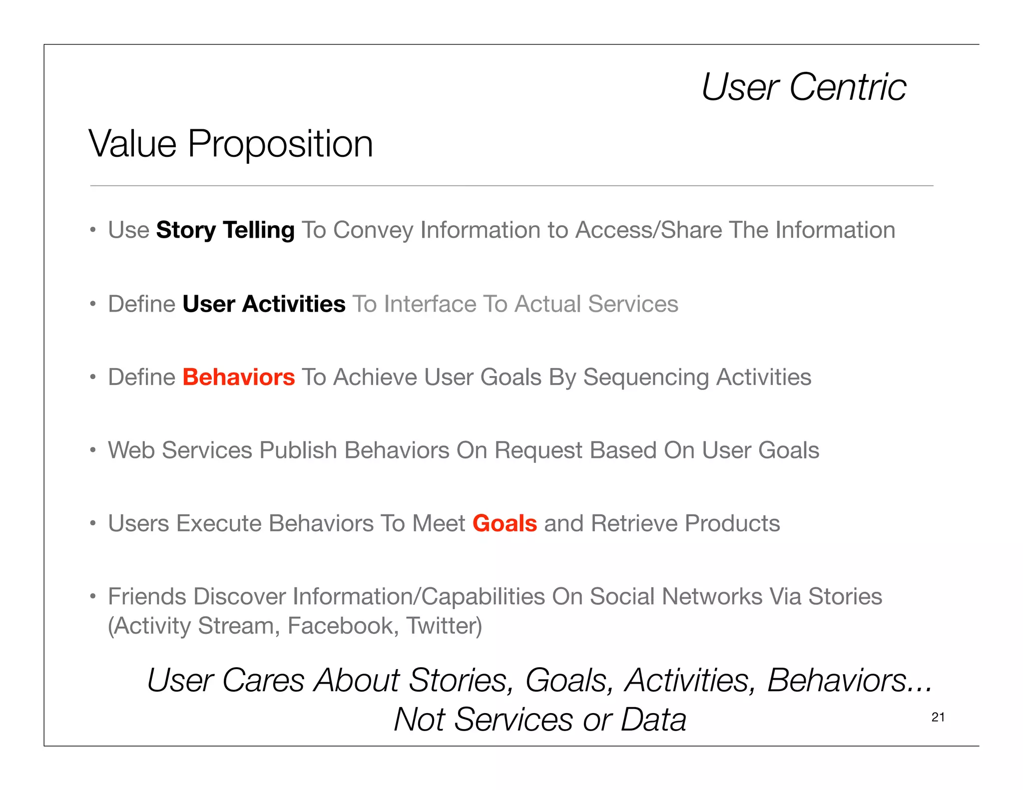Example
MODIS Behavior Tree for FloodMap

                                        Goal
                   Floodmap




                                           Activities
               Tile
              Avail?
                                Get
                              Product      SOS


                                    Only 1 Test, 1 Activity
                                       1 OGC Service
                                          Sensor Observation Service (SOS)



                                                                             21
 