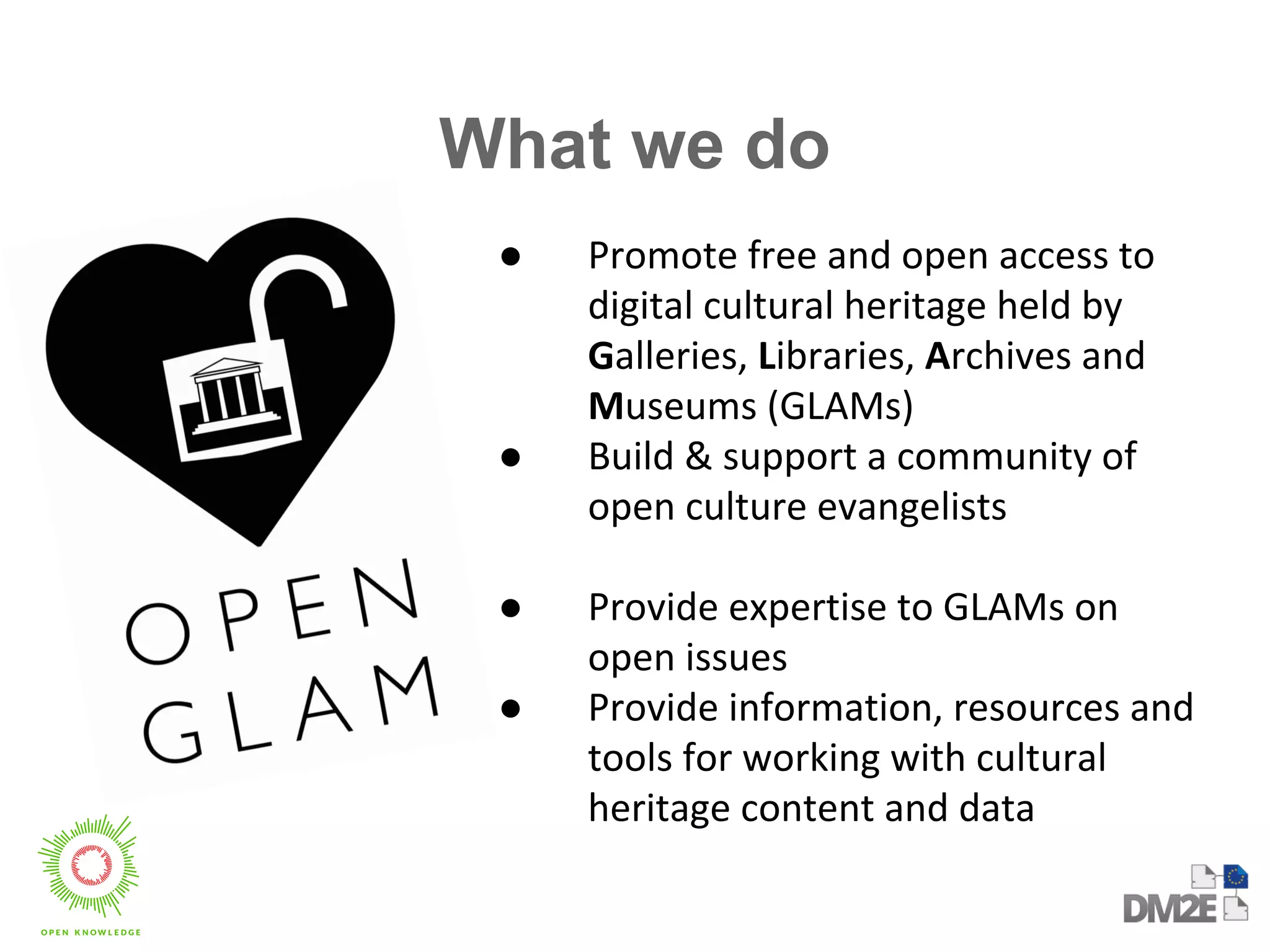 What we do 
● 
● 
● 
● 
 