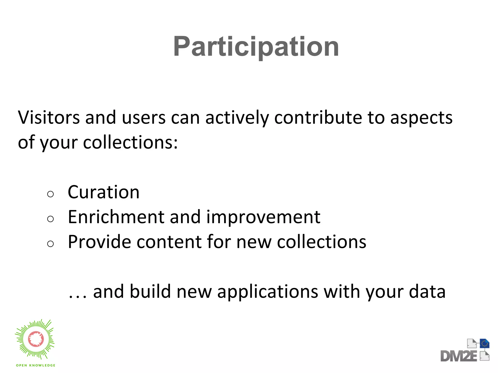 Participation 
○ 
○ 
○ 
… 
 