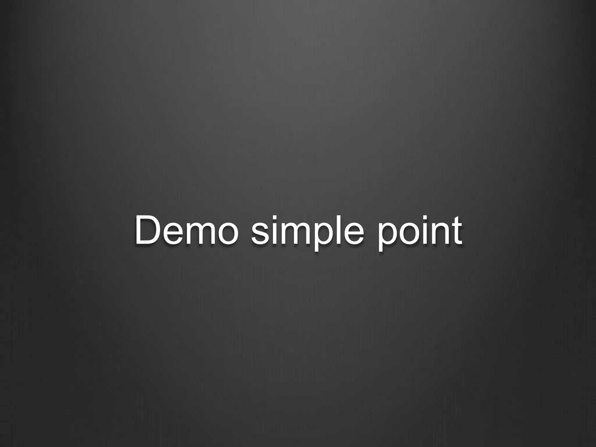 Demo simple point
 