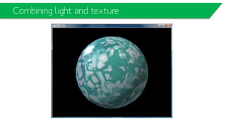 Combining light and texture
 