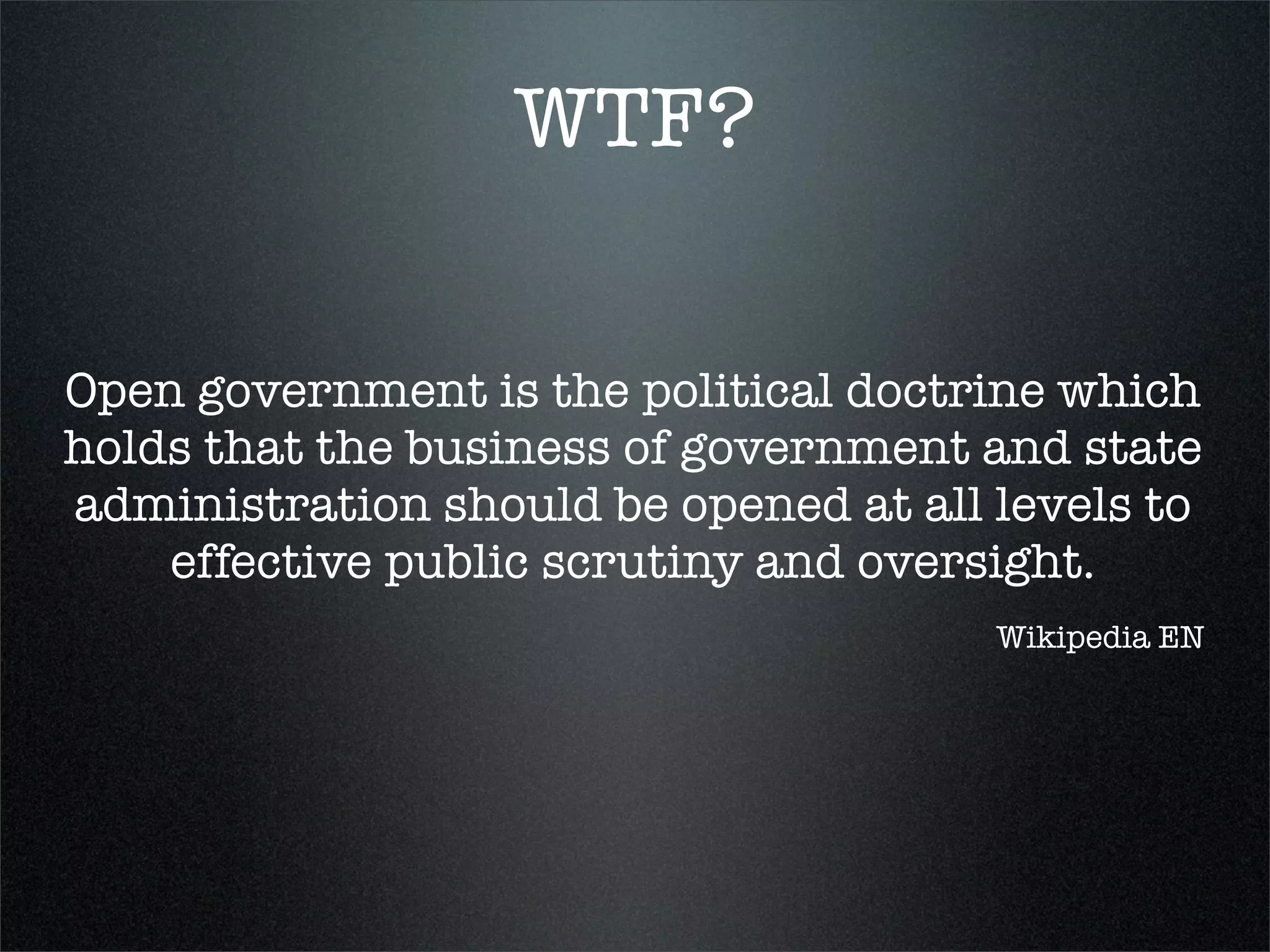 OpenGov and OpenData
