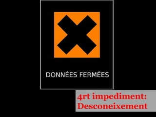 1er impediment:Polític