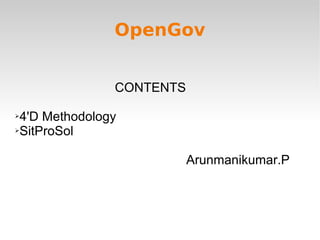 OpenGov ,[object Object],[object Object],[object Object],[object Object]