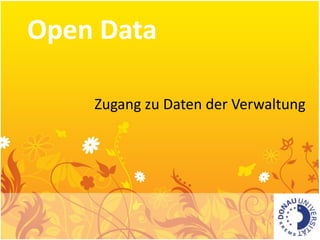 Open Data Zugang zu Daten der Verwaltung 
