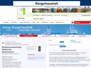 Bürgerhaushalt




2012 City & Bits GmbH - alle Rechte vorbehalten                    Seite 18
 