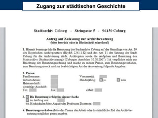 Zugang zur städtischen Geschichte




2012 City & Bits GmbH - alle Rechte vorbehalten                                       Seite 22
 