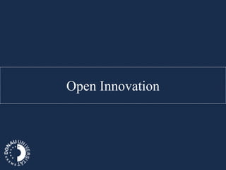 Open Innovation
 
