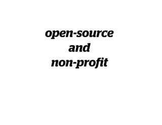 open-source
and
non-profit
 