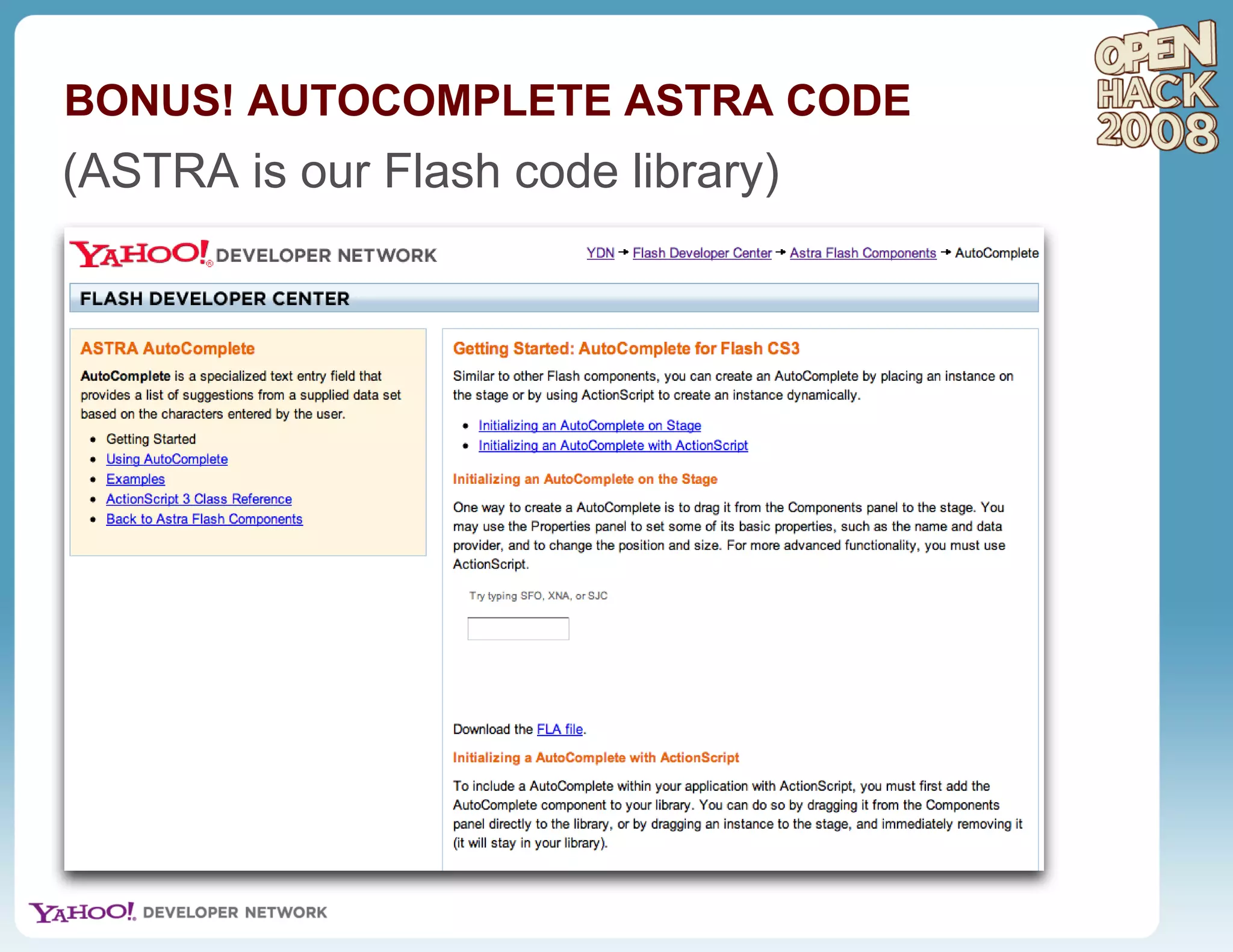 BONUS! AUTOCOMPLETE ASTRA CODE (ASTRA is our Flash code library) 