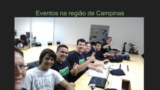 Eventos na região de Campinas
 