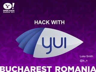 Hack withLuke Smith@ls_n