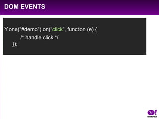 Core: Rock solid DOM manipulation, events, and more