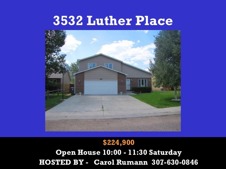 Open Houses in Cheyenne, Wyoming August 11 & August 12, 2012