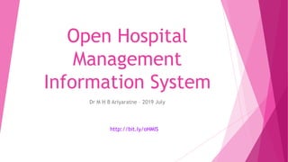 Open hospital management information system | PPTX