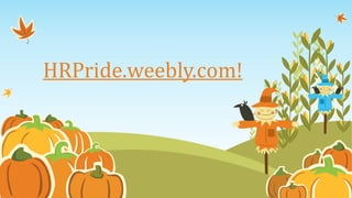 HRPride.weebly.com!
 