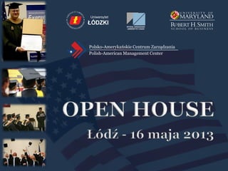 Polsko-Amerykańskie Centrum Zarządzania
Polish-American Management Center
 