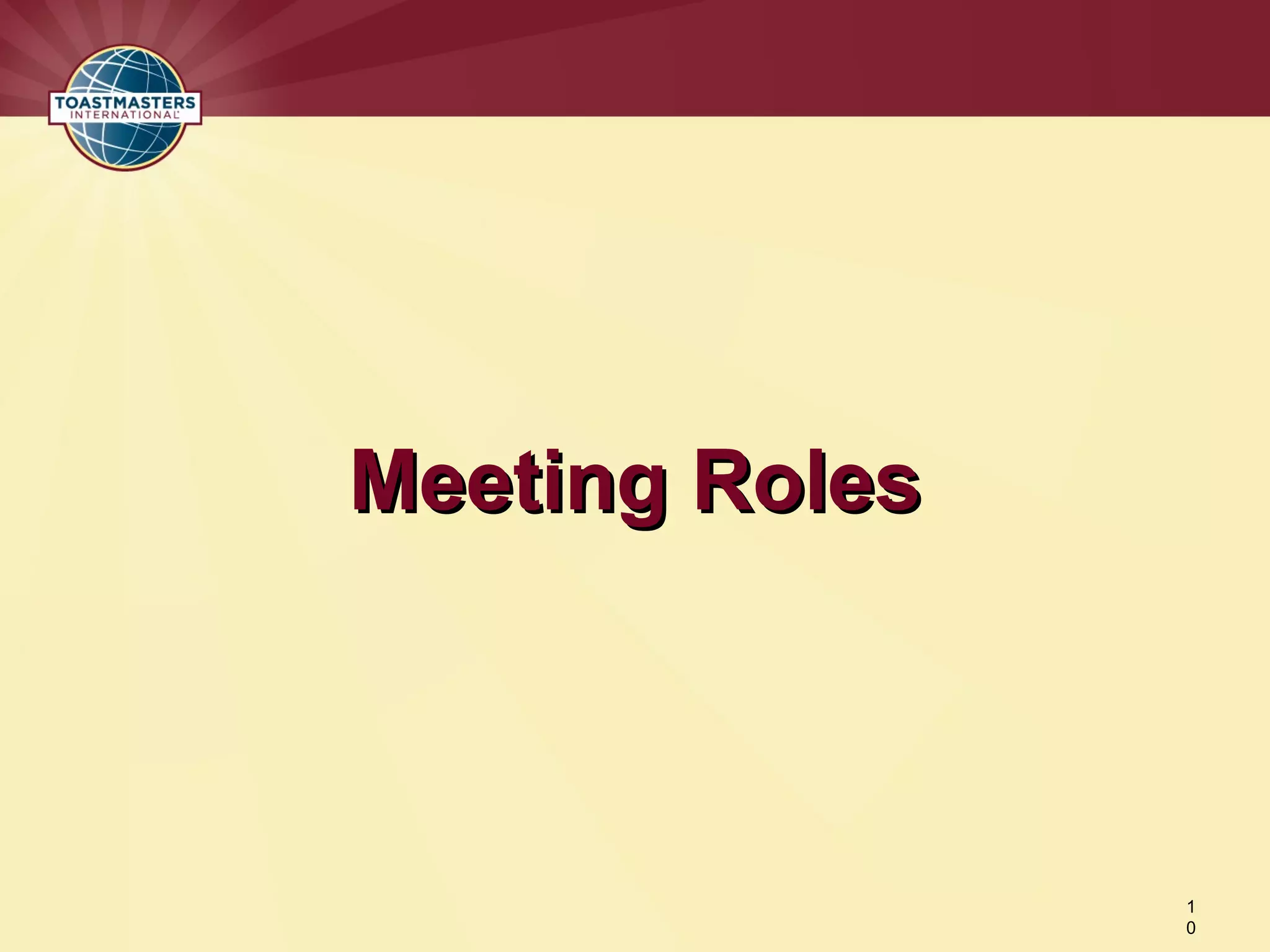 Meeting Roles
Meeting Roles
1
0
 