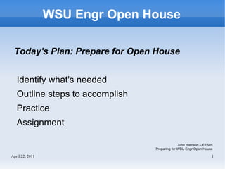 WSU Engr Open House ,[object Object],[object Object]