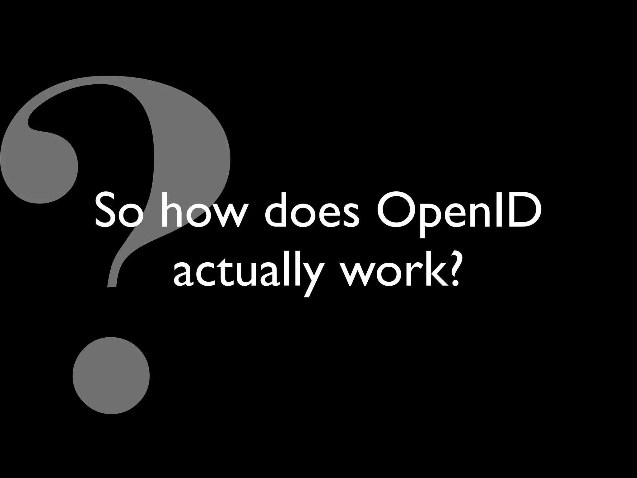 OpenID and decentralised social networks