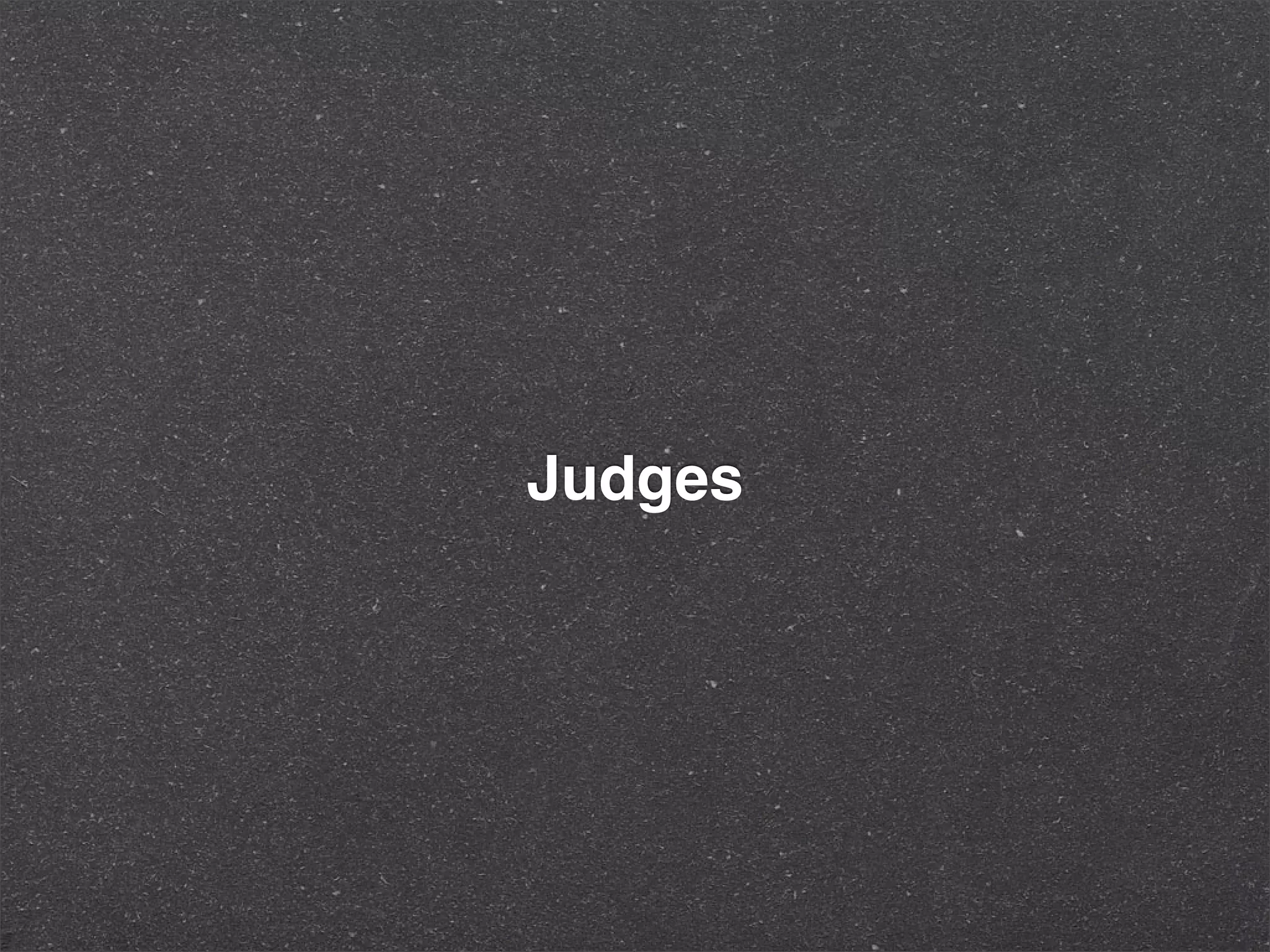 Judges
 