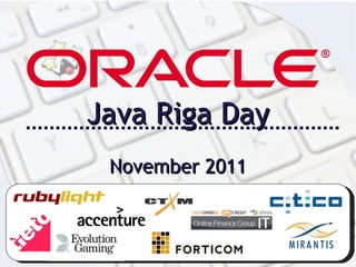 Java Riga Day November 2011 