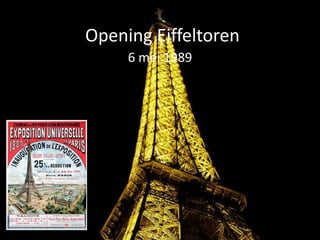 Opening Eiffeltoren
     6 mei 1989
 