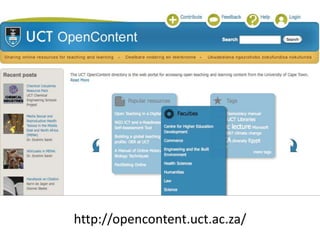 http://opencontent.uct.ac.za/
 