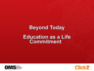 Beyond Today  Education as a Life Commitment  