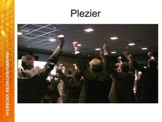 Plezier
 