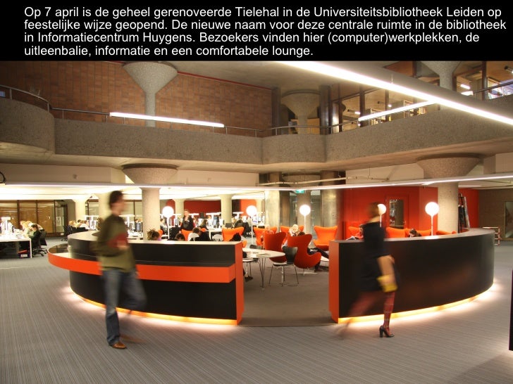 opening informatiecentrum huygens ub leiden