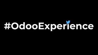 #OdooExperience
 