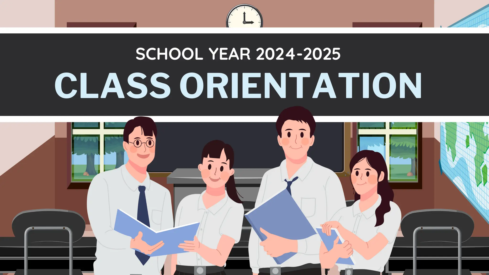 CLASS ORIENTATION
SCHOOL YEAR 2024-2025