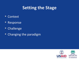Setting the Stage Context Response Challenge Changing the paradigm 