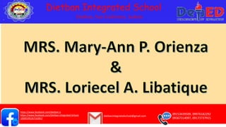 Dietban, San Guillermo, Isabela
Dietban Integrated School
09153439509, 09976182292
09367314097, 09173737915
dietbanintegratedschool@gmail.com
https://www.facebook.com/dietban.is
https://www.facebook.com/Dietban-Integrated-School-
1000539526716381/
 