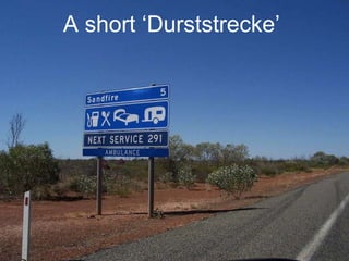 A short ‘Durststrecke’
 