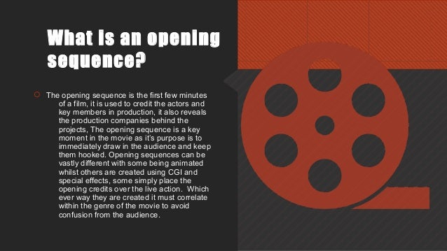 Opening sequence