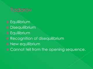  Equilibrium
 Disequilibrium
 Equilibrium
 Recognition of disequilibrium
 New equilibrium
 Cannot tell from the opening sequence.
 