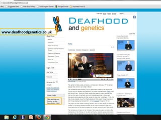 www.deafhoodgenetics.co.uk
 