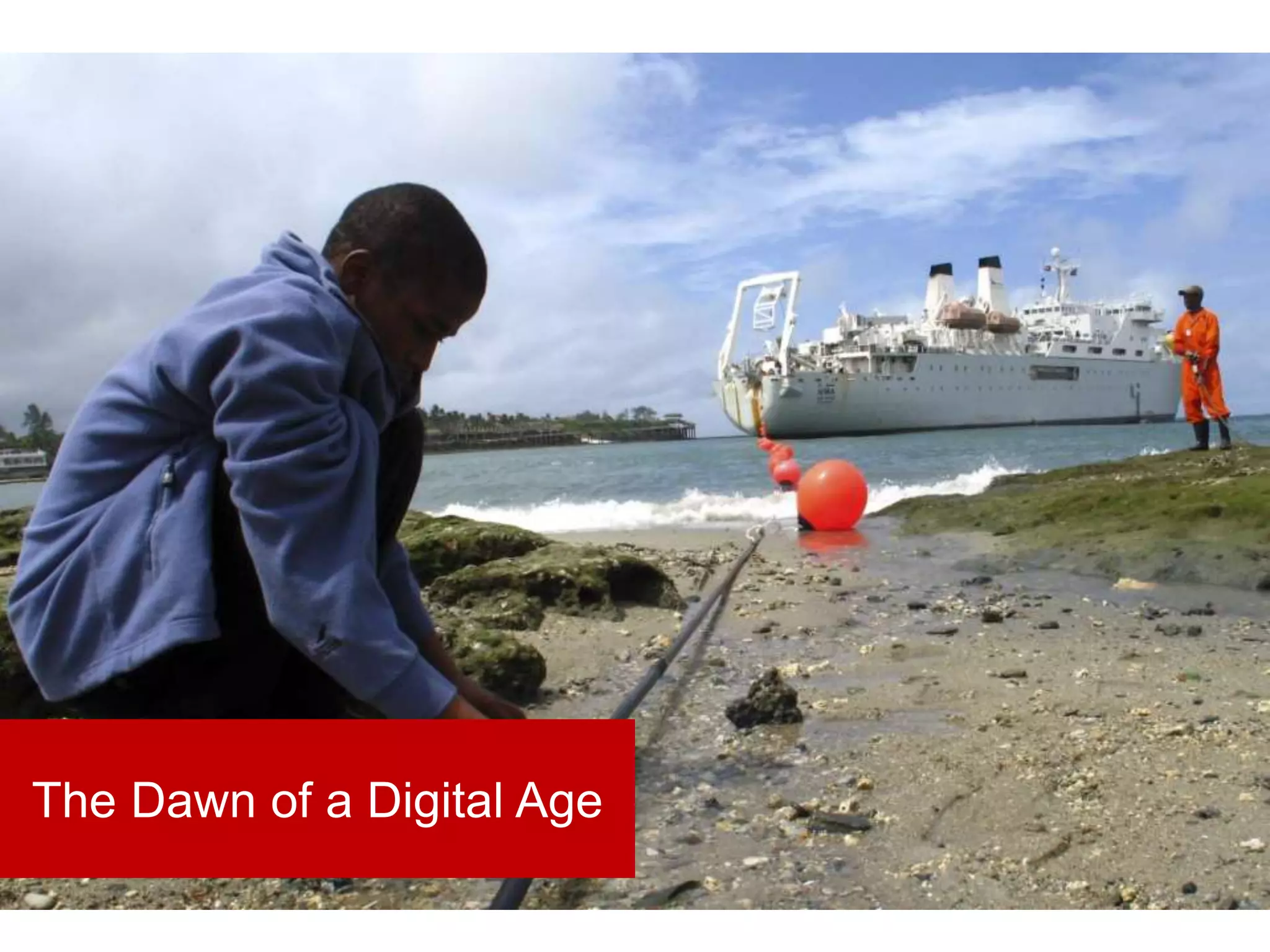 The Dawn of a Digital Age
 