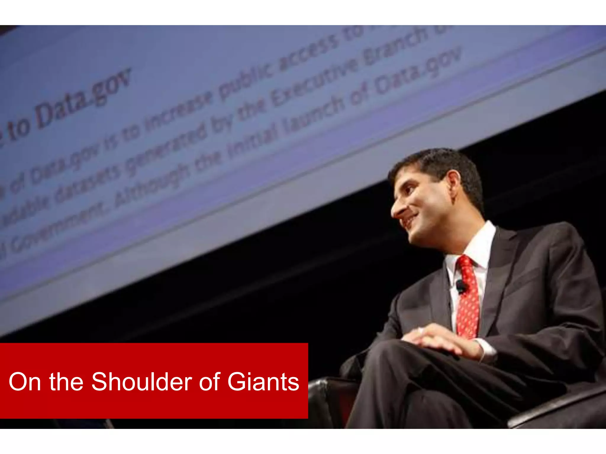 On the Shoulder of Giants
 