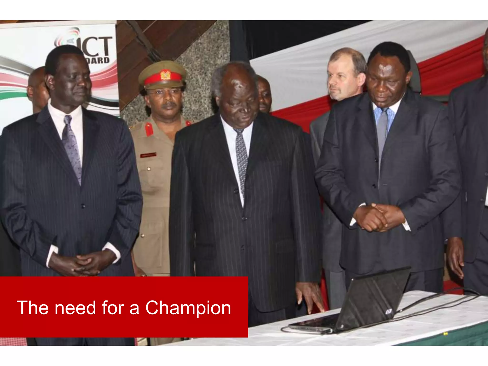 The need for a Champion
 