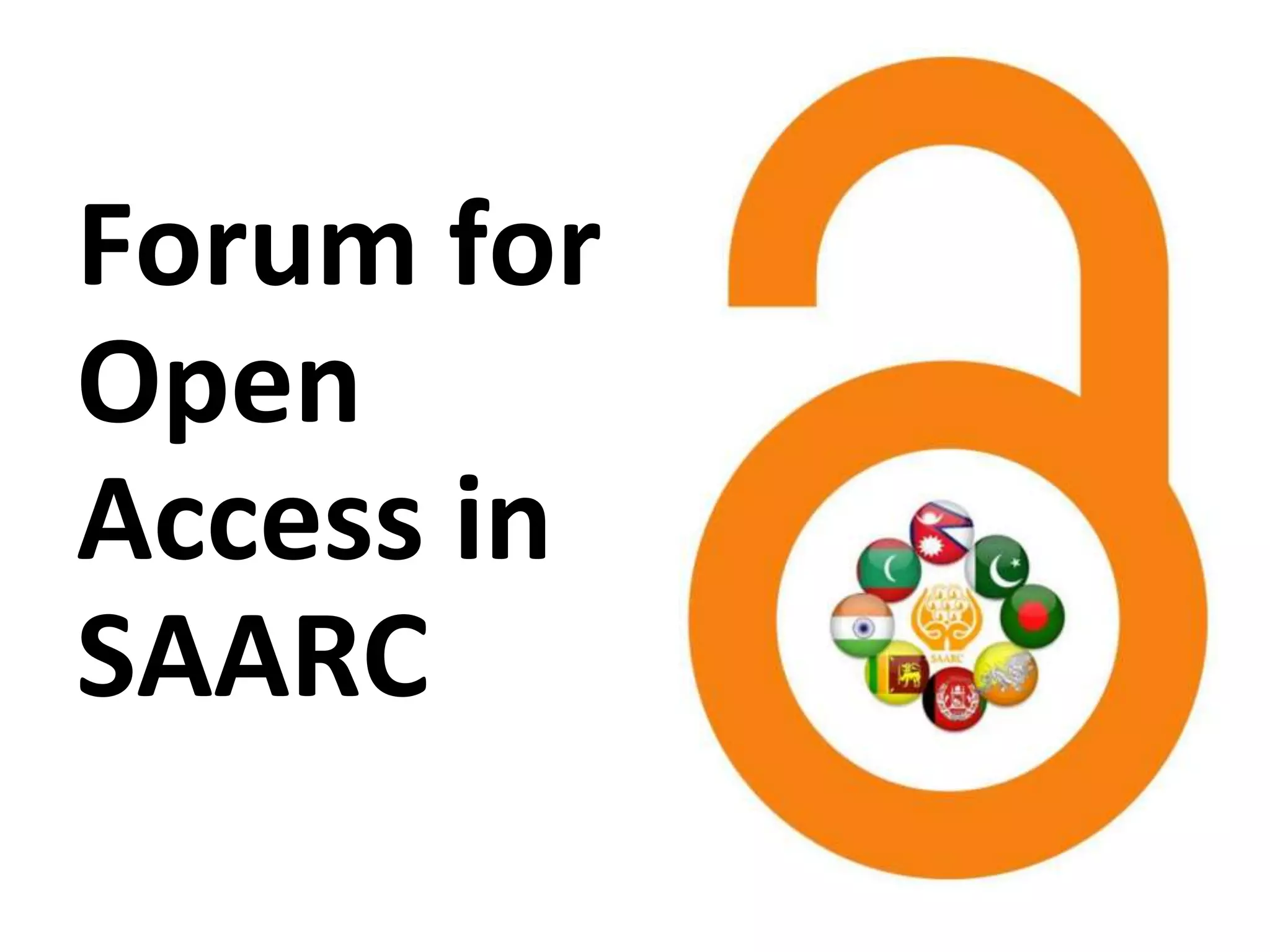 Forum for
Open
Access in
SAARC
 