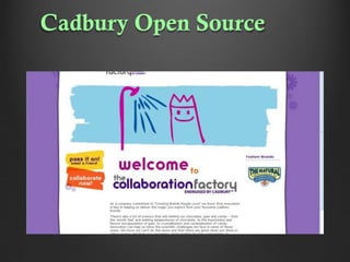 Cadbury Open Source

 
