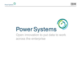 Open innovation to put data to work across the enterprise  