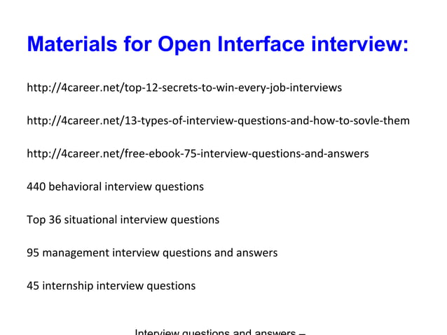 Open interface interview questions and answers | PPT