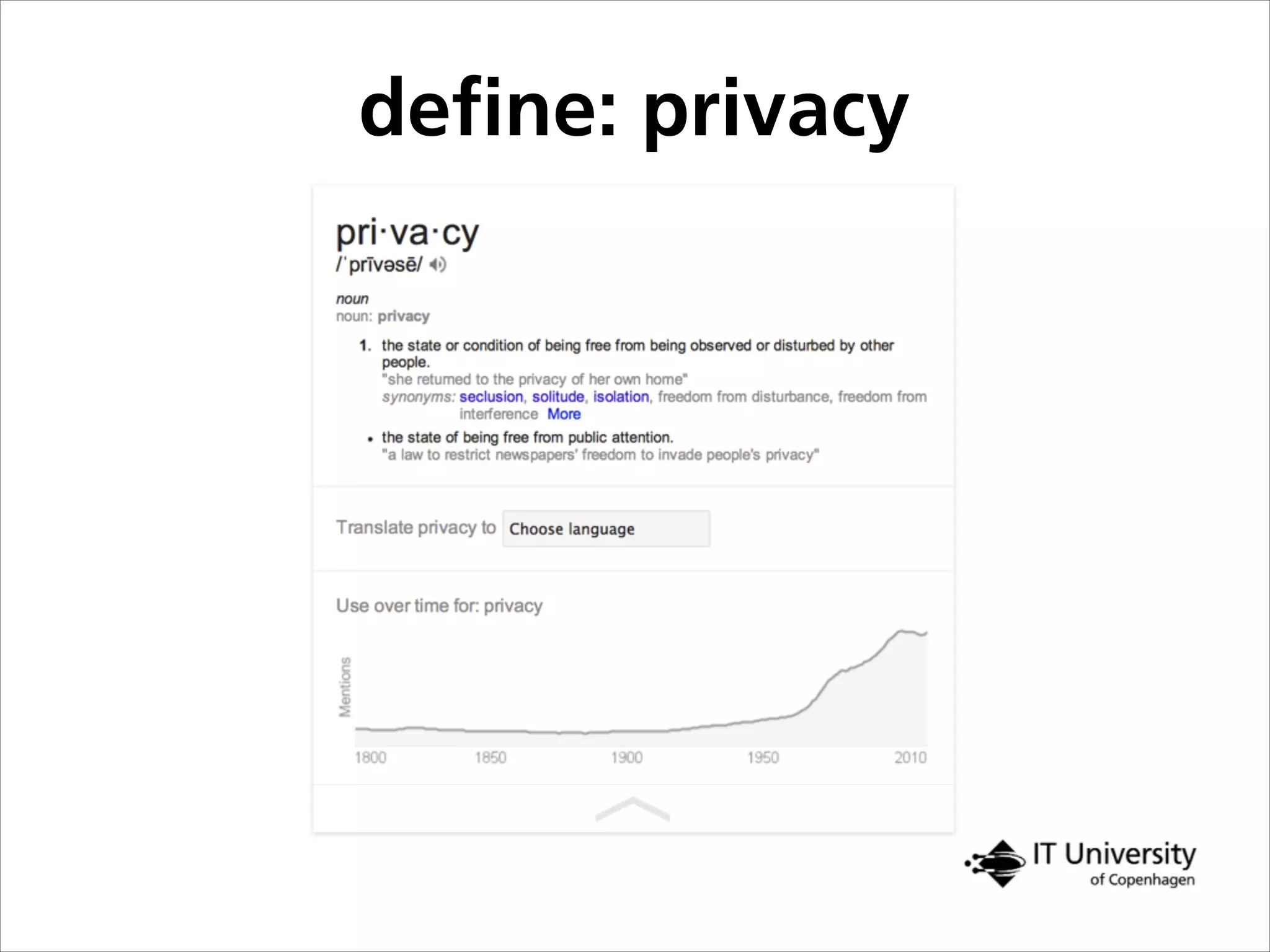 deﬁne: privacy
 